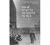 Roman Dziarski How We Outwitted and Survived the Nazis (Tascabile)