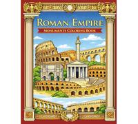 Roman Empire Monuments Coloring Book