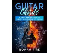 Roman Fire Guitar Chords (Tascabile) Guitar