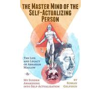 Roman Gelperin The Master Mind of the Self-Actualizing Person (Tascabile)