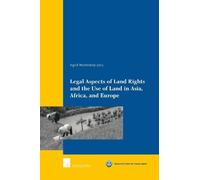 Roman Herre Legal Aspects of Land Rights and the Use of Land in Asia (Tascabile)