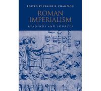 Roman Imperialism: Readings and Sources