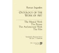Roman Ingarden Ontology of the Work of Art (Copertina rigida)