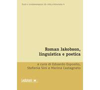 Roman Jakobson, linguistica e poetica