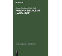 Roman Jakobson Moris Halle Fundamentals of Language (Copertina rigida)