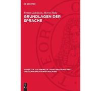 Roman Jakobson Morris Halle Grundlagen Der Sprache (Copertina rigida)