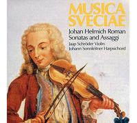 Roman, Johann Helmich - Sonatas & Assaggi