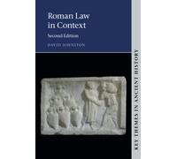 Roman Law in Context (Key Themes in Ancient History) by Johnston, David