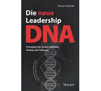 Roman P. Büchler Die neue Leadership-DNA (Copertina rigida)
