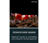 Roman Pirogov Freshwater Shrimp Aquarium (Tascabile)
