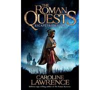 Roman Quests: Escape from Rome: Book 1