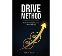 Roman Rackwitz Drive Method (Tascabile)