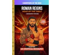 Roman Reigns - Head of the Table