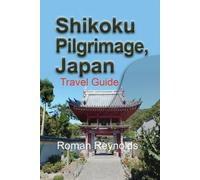 Roman Reynolds Shikoku Pilgrimage, Japan (Tascabile)