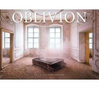 Roman Robroek Oblivion (Tascabile) Jonglez Photographic Journeys
