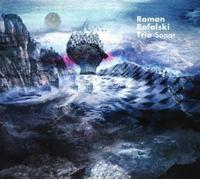 Roman Rofalski Trio Sonar Album