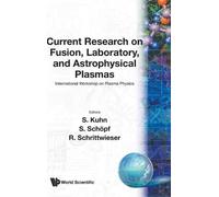Roman Schrittwi Current Research On Fusion, Laboratory, And A (Copertina rigida)