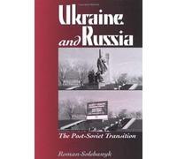 Roman Solchanyk Ukraine and Russia (Tascabile)