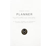 Roman Stoic Planner: Daily Habits, Mood Tracking & Stoic Wisdom for Modern Life