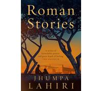Roman Stories: Jhumpa Lahiri