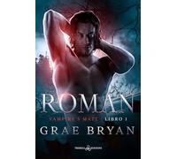 Roman. Vampire's mate (Libro 1)
