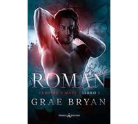 Roman. Vampire's mate. Vol. 1