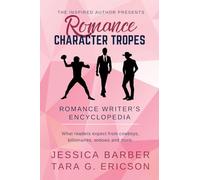 Romance Character Tropes: What Readers Expect from Cowboys, Billionaires, Widows and more
