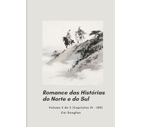 Romance das Histórias do Norte e do Sul: Volume 2 de 2 (Capítulos 51 - 100)