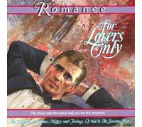 Romance: For Lovers Only