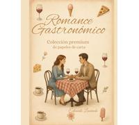 Romance Gastronómico: Colección premium de Papeles de Carta