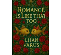 Romance Is Like That Too