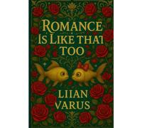 Romance Is Like That Too