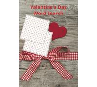 Romance & Letters: A Valentine's Day Word Search: Spell Out Romance in This Lovely Word Hunt
