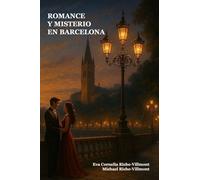 Romance y misterio en Barcelona