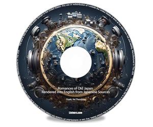 Romances of Old Japan Rendered into English from Japanese Sources