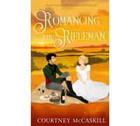 Romancing the Rifleman: 6
