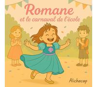 Romane et le carnaval de l'école