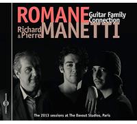 Romane, Richard & Pierre Manetti - Guitar Family Connection