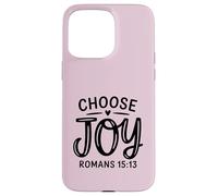 Romani 15:13 Scegli la gioia positiva verso della Bibbia cristiana Custodia per iPhone 15 Pro Max