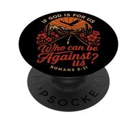 Romani 8:31 Chi può essere contro di noi Bibbia Fede PopSockets PopGrip Adesivo