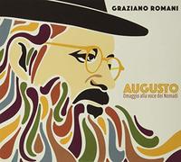 Romani Graziano - Augusto Omaggio Alla Voce Dei Nomadi (Digipack)