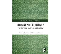 Romani People in Italy: The Different Shades of Segregation