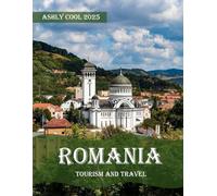 Romania: 40 Cool Pictures That Create An Idea For You About Romania- Perfect Gift for tourism & travel lovers.....Relaxing & Meditation.