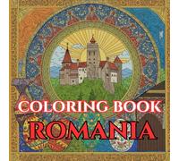 Romania Calm | Adult Coloring Book of Castles, Carpathians & Folk Traditions: 50 Simple, Relaxing Pages with Gentle Intricate Patterns - Bran & Peleș, ... Churches, Pottery, Folk Dance & Village Life