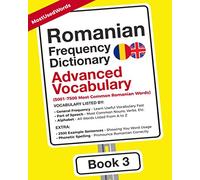 Romanian Frequency Dictionary - Advanced Vocabulary: 5001-7500 Most Common Romanian Words