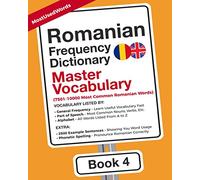 Romanian Frequency Dictionary - Master Vocabulary: 7501-10000 Most Common Romanian Words