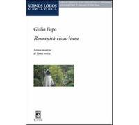 Romanità risuscitata. Letture moderne di Roma antica