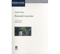 Romanità risuscitata. Letture moderne di Roma antica