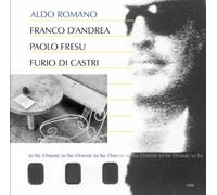 Romano Aldo - To Be, Ornette to Be