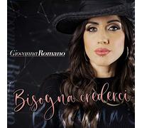 Romano Giovanna - Bisogna Crederci